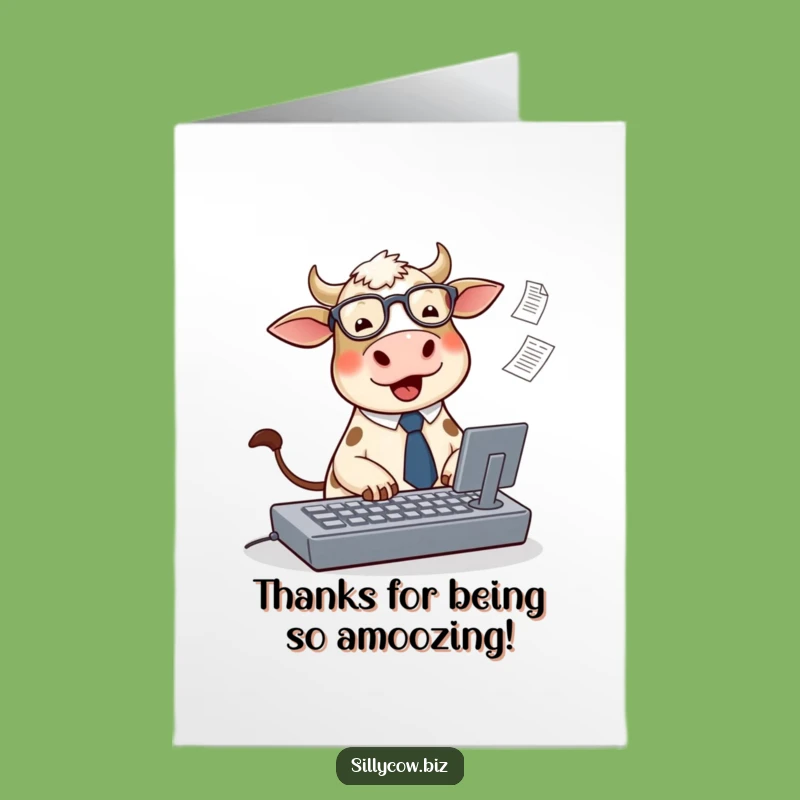 Free Printable Cow Typing Thank You Card: Appreciative Office Gift